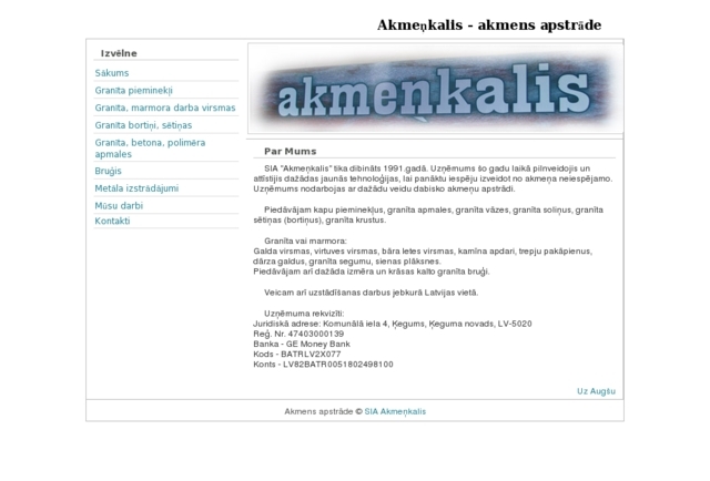 Akmeņkalis, SIA